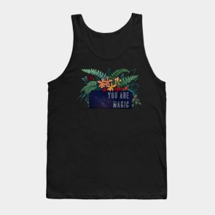 You Are Magic Tank Top